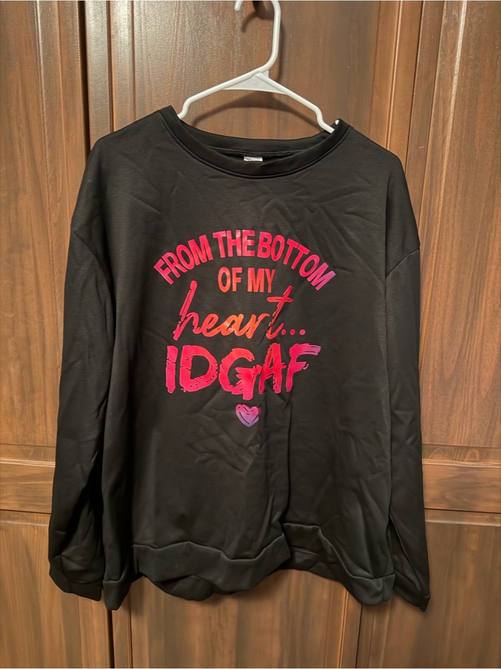 Black Graphic Sweatshirt "From The Bottom Of My Heart... IDGAF"